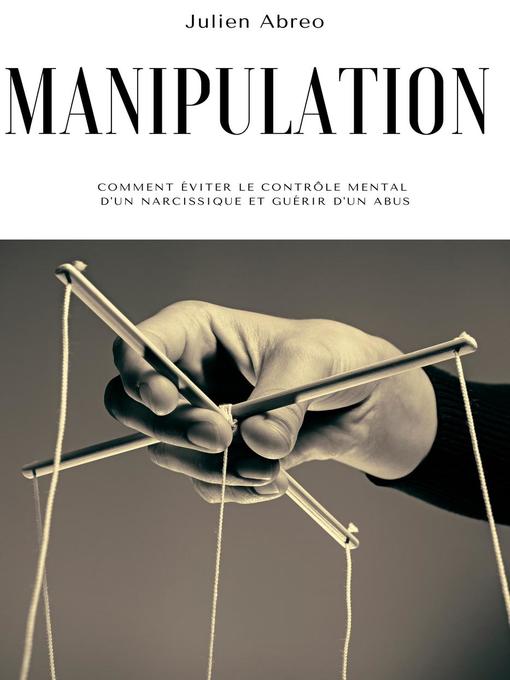 Title details for Manipulation by Julien Abreo - Available